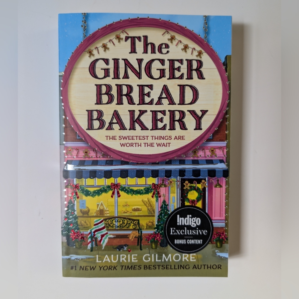 Laurie Gilmore's The Ginger Bread Bakery Paperback Book - Indigo Special Edition